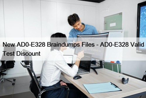 New AD0-E328 Braindumps Files - AD0-E328 Valid Test ...